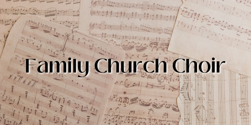Family Church Choir